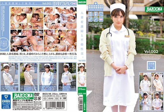 [BAZX-148] Adultery Sex With A Married Woman Nurse vol. 002- jav.li