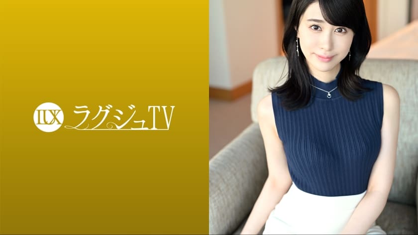 [259LUXU-1686] Luxury TV 1675 [Model-class slender body that wants a man] Rich serious sex of a married woman who is overflowing with libido and can’t stop! The Play You Wanted To Say, The Dirty Words You Wanted To Say! Release everything and immerse yourself in pleasure!