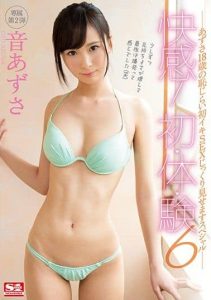[SSNI-277] Hot Pleasure! First Time Experiences 6 – Azusa 18 Years Old She’ll Show You How She Cums For The First Time In This Luxuriously Generous Special Azusa Oto